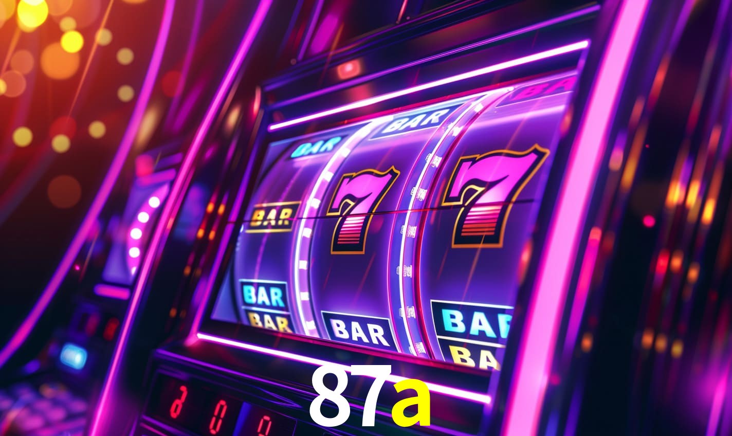 87a - Excellent Online Casino - 87a.com